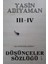 Düşünceler Sözlüğü III – IV - Yasin Adıyaman 1
