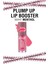 Plump Up Lip Booster / Dolgun Görünüm Veren Dudak Parlatıcısı 1