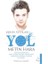 Aşkın Istilası - Yol 1