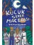 Küçük Şeker Macerası - Sıla Karaçoban 1
