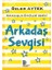 Arkadaş Sevgisi - Özlem Aytek 1