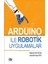 Arduino İle Robotik Uygulamalar 1