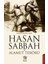 Hasan Sabbah ve Alamut Terörü 1