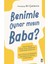 Benimle Oynarmısın Baba 1