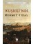 Kuşdili’nde - Mehmet Celal 1