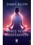 Barış Yolu Meditasyon - James Allen 1