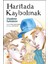 Kraliçeyi Kurtarmak - Haritada Kaybolmak 2 Kitap - Vladimir Tumanov 3