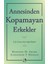 Annesinden Kopamayan Erkekler - Kenneth M. Adams 1