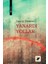 Yanardı Yollar - Davut Demirci 1