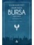 Cumhuriyet Asrında Bursa (1923-2023) 1