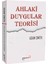 Ahlaki Duygular Teorisi – Adam Smith 1