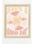 Have A Good Day/groovy Boho Vivid/ Ahşap Çerçeveli Poster/çerçeve Rengi:naturel 1