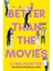 Better Than The Movies - Lynn Painter 1