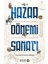 Hazar Dönemi Sanatı - Göktürk Dönemi Saltanatından İzlerle - Jale Özlem Oktay Çerezci 1