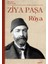 Rüya – Ziya Paşa 1