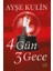 4 Gün 3 Gece 1