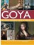 Goya 500 Görsel Eşliğinde Yaşamı ve Eserleri 1