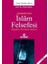 Anahatlarıyla Islam Felsefesi 1