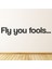 Fly You Aptallar Paraşütle Atlama Yazılı Dekoratif Duvar Sticker Çıkartması Spor Salonu Çocuk Odası 1