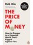 The Price of Money - Rob Dix 1