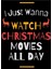 Tüm Gün Noel Filmleri Izlemek Istiyorum Tablo Ahşap Poster Dekoratif 1