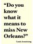 New Orleans'ı Kaçırmanın Ne Demek Olduğunu Biliyor Musun?" Tablo Ahşap Poster Dekoratif 1