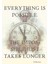 Every­thing Is Possible. The Impos­sible Just Takes Longer Motivation Tablo Ahşap Poster Dekoratif 1