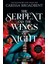 The Serpent And The Wings Of Night - Carissa Broadbent 1