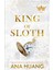 King Of Sloth - Ana Huang 1