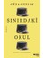 Sınırdaki Okul - Geza Ottlik 1