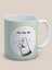 Baskılı Kupa Bardak Seramik Mug - Pati No No No 3