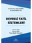 Devreli Tatil Sistemleri 1