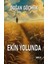 Ekin Yolunda - Doğan Göçmen 1
