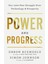 Power and Progress Our Thousand – Year Struggle Over Technology and Prosperity - Simon Johnson 1