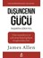 Düşüncenin Gücü - James Allen 1