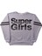 Kız Çocuk Sweatshirt Super Girls Baskı ve Taş 1