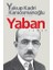 Yaban - Yakup Kadri Karaosmanoğlu 1