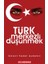 Türk Merkezli Düşünmek - Bülent Vedat Demir 1
