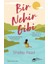 Bir Nehir Gibi - Shelley Read 1