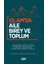 İslam’da Aile Birey ve Toplum 1