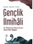 Gençlik İlmihali 1