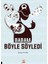 Babam Böyle Söyledi - Burhan Yetkil 1