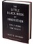 The Little Black Book Of Innovation (Ciltli) - Scott D. Anthony 1