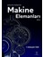 Makine Elemanları Çözümlü Problemler 1. Cilt - İ. Hüseyin Filiz 1