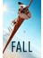 Fall Film Afiş Poster 30 x 42 Çerçevesiz 1