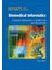 Biomedical Informatics Computer Applications In Health Care And Biomedicine (Ciltli) - Edward H. Shortliffe 1