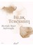 Islak Tebessüm - Mustafa Nejat Sefercioğlu 1
