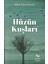 Hüzün Kuşları - Dilek Eker Özyurt 1