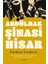 Edebiyat  Yazıları 2 - Hayat Bir Büyüdür ve Sanat Da, Edebiyat Da  Ona Akraba Bir Tılsım Olmalıdır - Abdülhak Şinasi Hisar 1