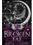 Broken Fae - Caroline Peckham 1